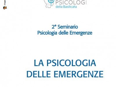 2° Seminario ECM  “LA PSICOLOGIA DELLE EMERGENZE”